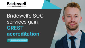 Bridewell’s SOC services gain CREST accreditation